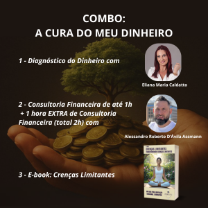 Combo - A Cura do Meu Dinheiro
